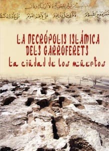 La necrópolis islámica dels Garroferets - es
